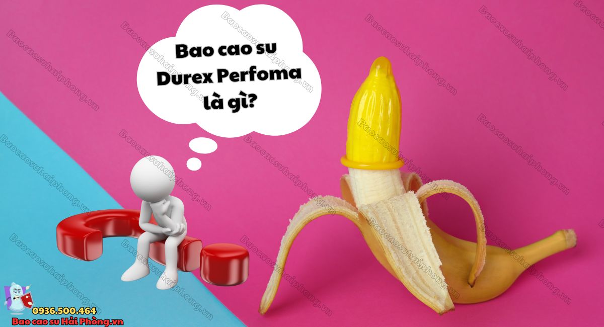 Bao cao su Durex Perfoma