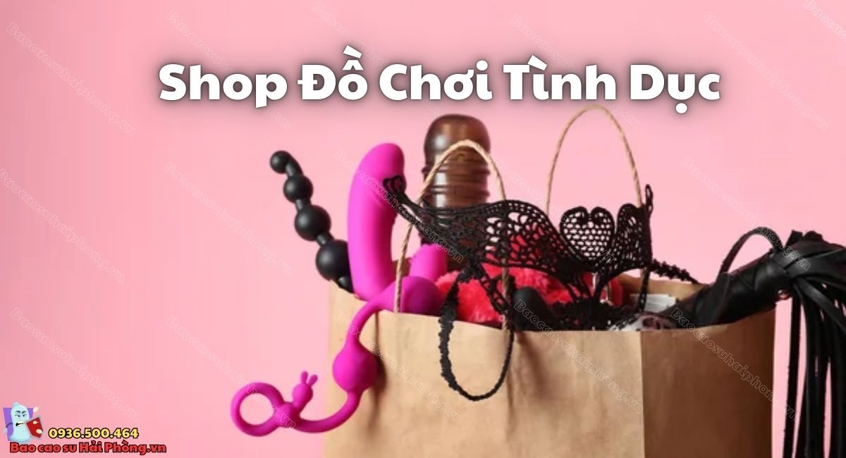 Shop đồ chơi tình dục