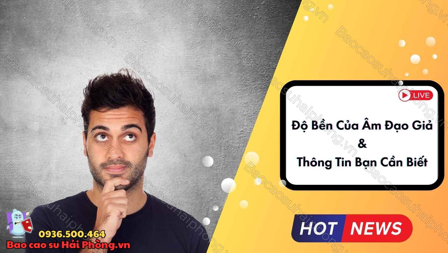 Độ bền của âm đạo giả