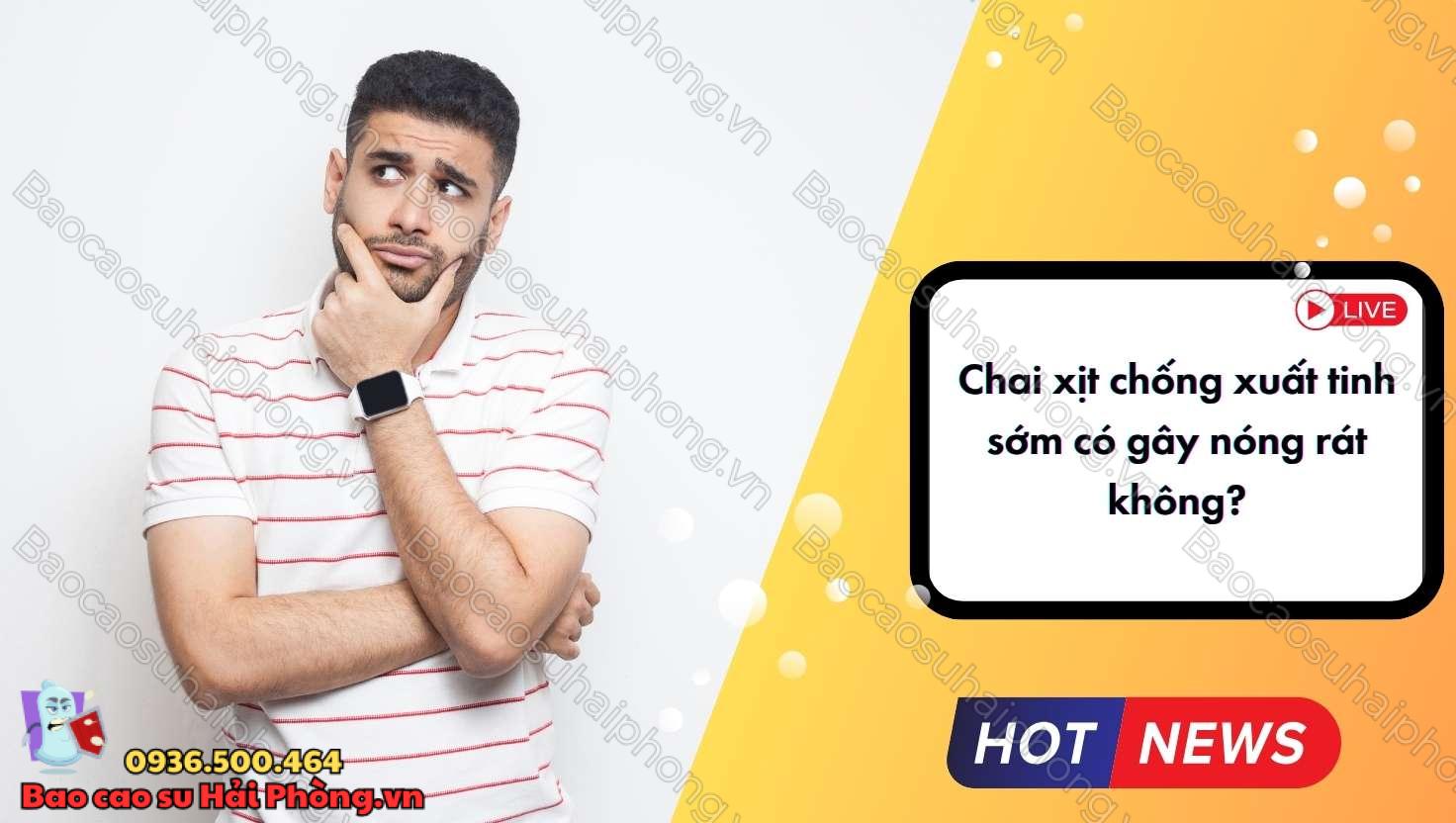 Chai xịt chống xuất tinh sớm có gây nóng rát không?