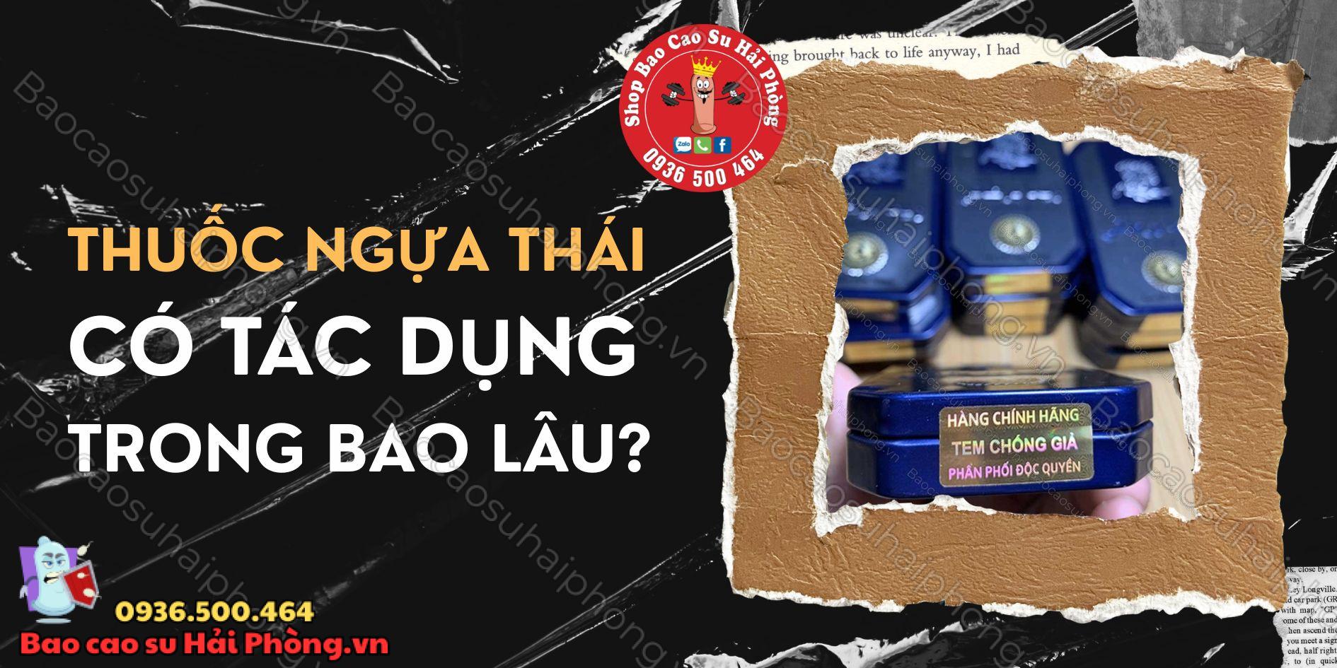 Thuốc ngựa thái có tác dụng trong bao lâu (1)