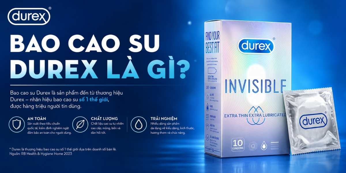 Bao cao su Durex là gì?