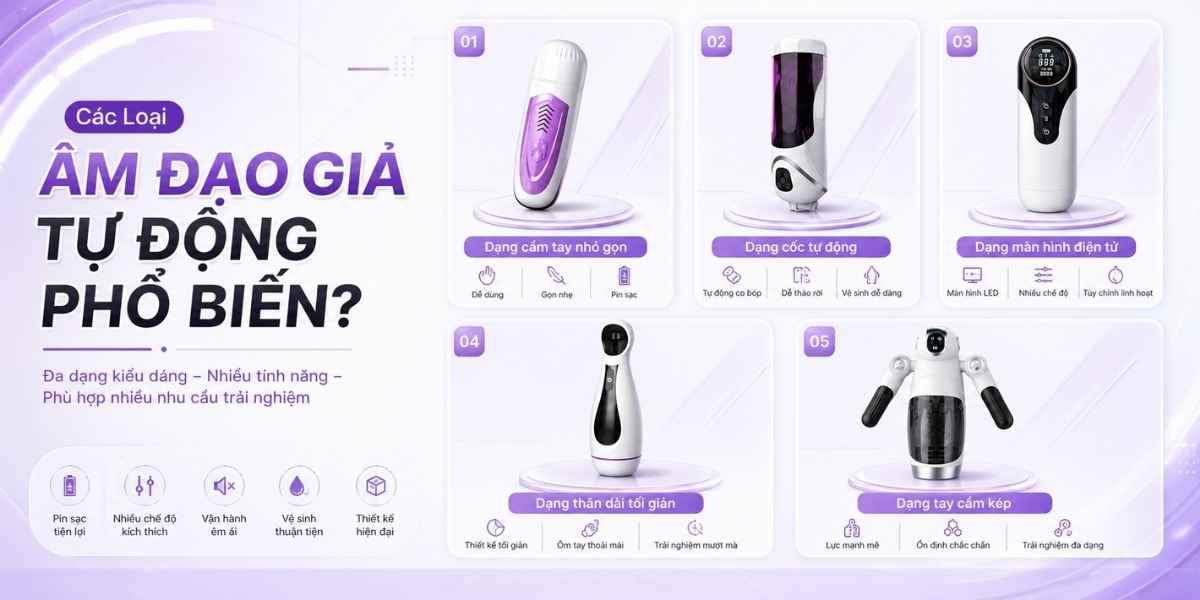 Các loại âm đạo giả tự động phổ biến