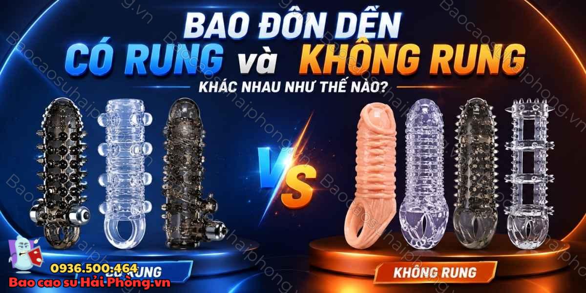 Bao đôn dên có rung và không rung khác nhau như thế nào?