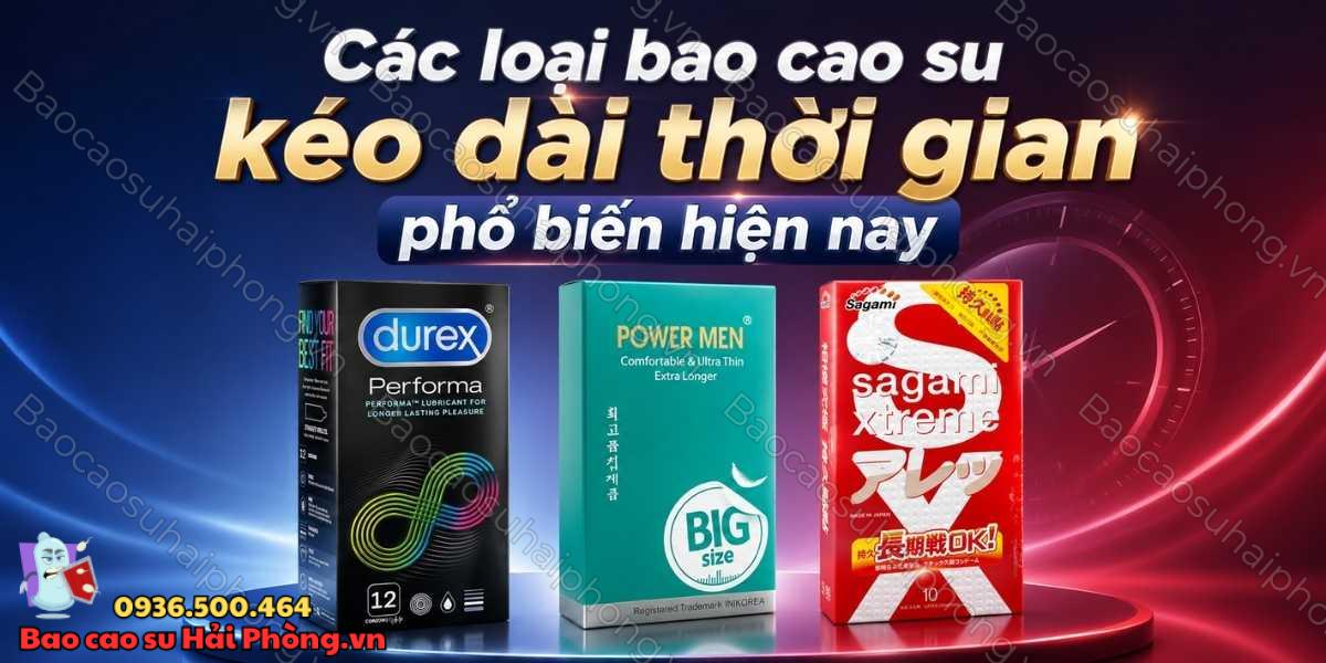 Bao cao su gân gai kéo dài thời gian - Giải pháp cho xuất tinh sớm