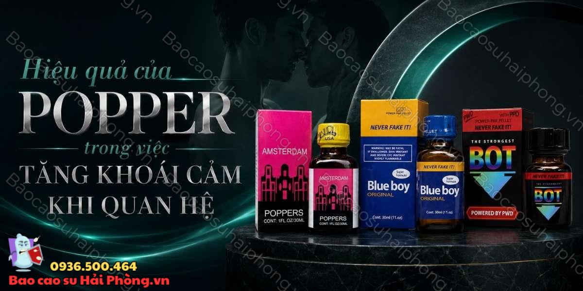 Hiệu quả của Popper trong việc tăng khoái cảm khi quan hệ