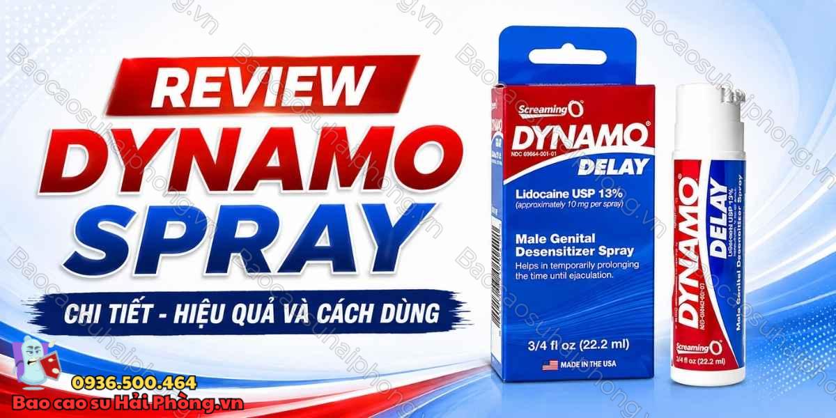 Review Dynamo Spray chi tiết - Hiệu quả và cách dùng