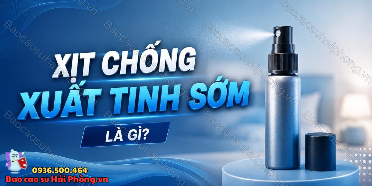 Xịt chống xuất tinh sớm phù hợp với người quan hệ nhiều không?