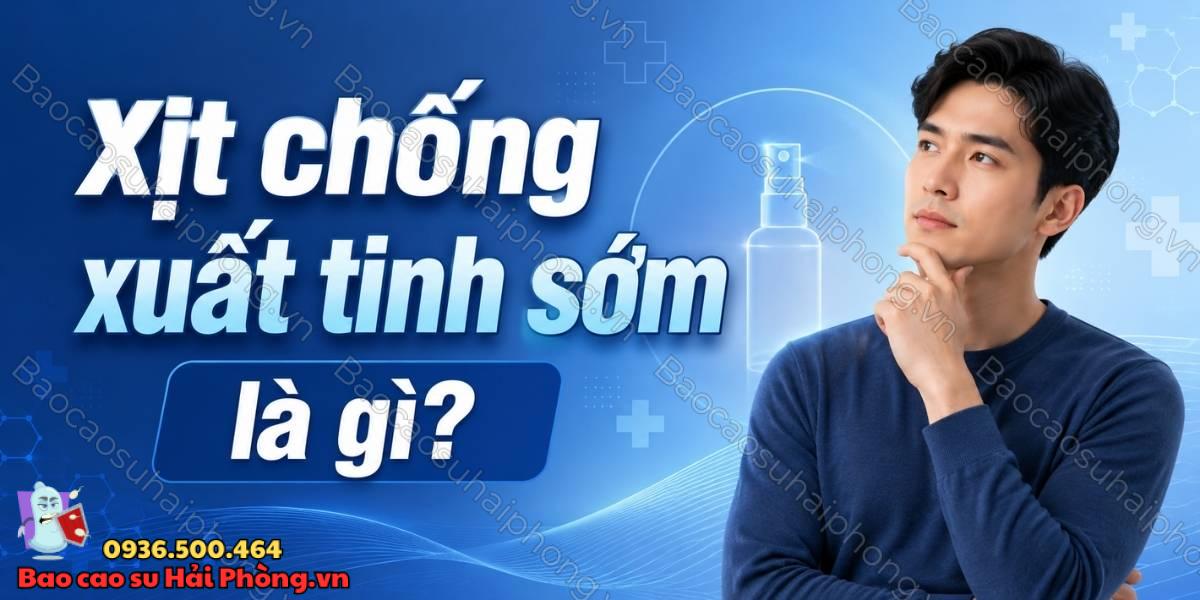 Dùng xịt chống xuất tinh sớm thường xuyên có sao không?