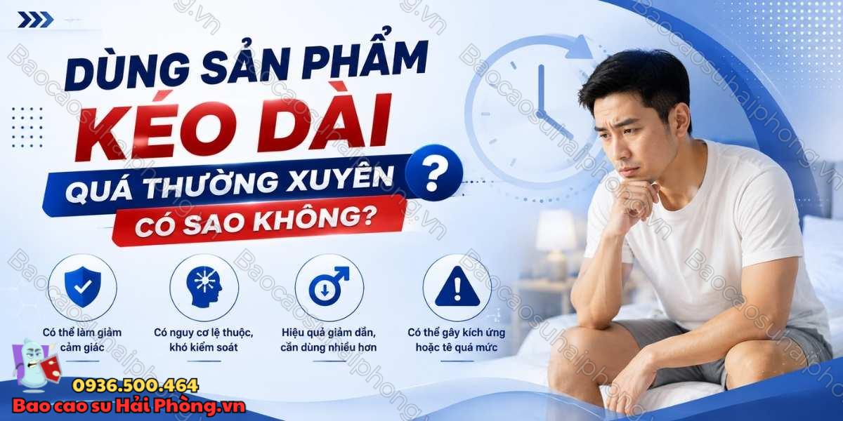Dùng sản phẩm kéo dài quá thường xuyên có những lưu ý gì?