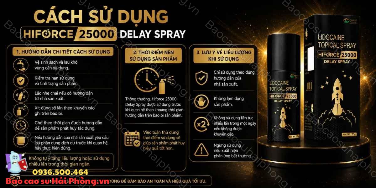 Hiforce 25000 Delay Spray - Công dụng, cách dùng và lưu ý