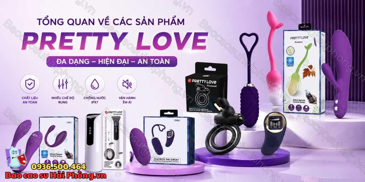 Các sản phẩm Pretty Love phổ biến hiện nay