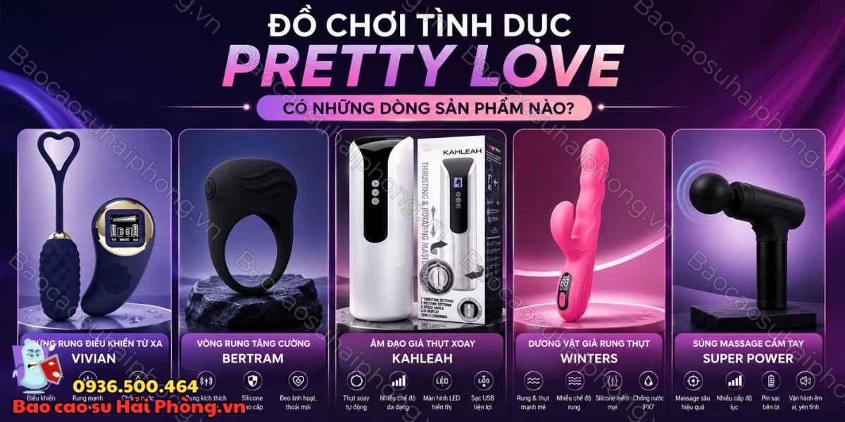 Đồ chơi tình dục Pretty Love là gì? Có tốt không?