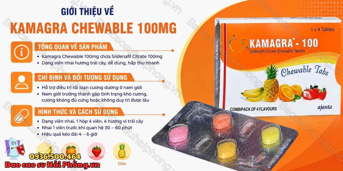 Kamagra Chewable 100mg Là Gì? - Công Dụng Và Thành Phần