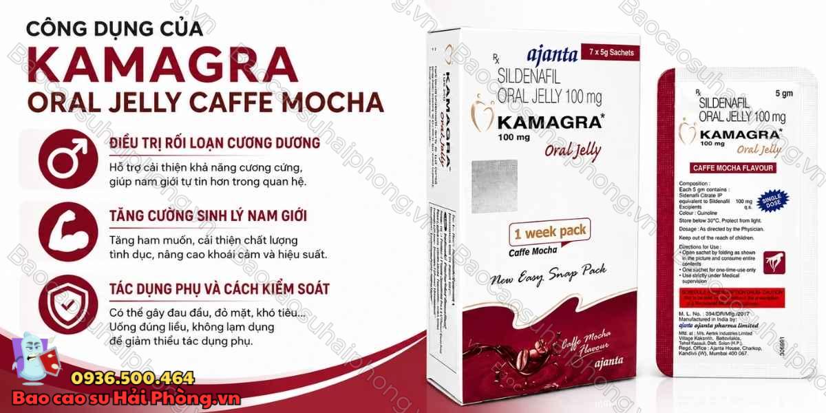 Kamagra Oral Jelly Caffe Mocha Là Gì? - Công Dụng Và Sử Dụng