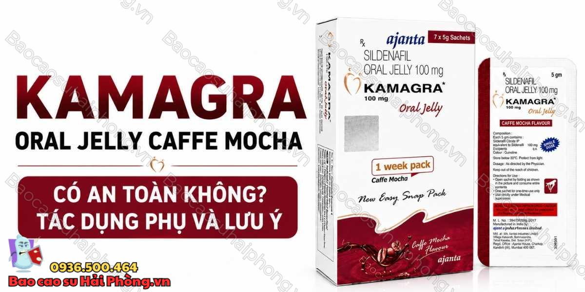 Kamagra Oral Jelly Caffe Mocha Có An Toàn Không?