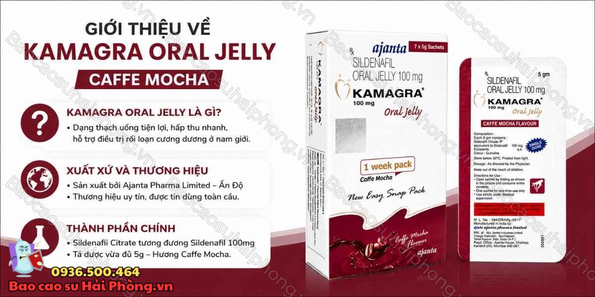 Kamagra Oral Jelly Caffe Mocha Là Gì? - Công Dụng Và Sử Dụng