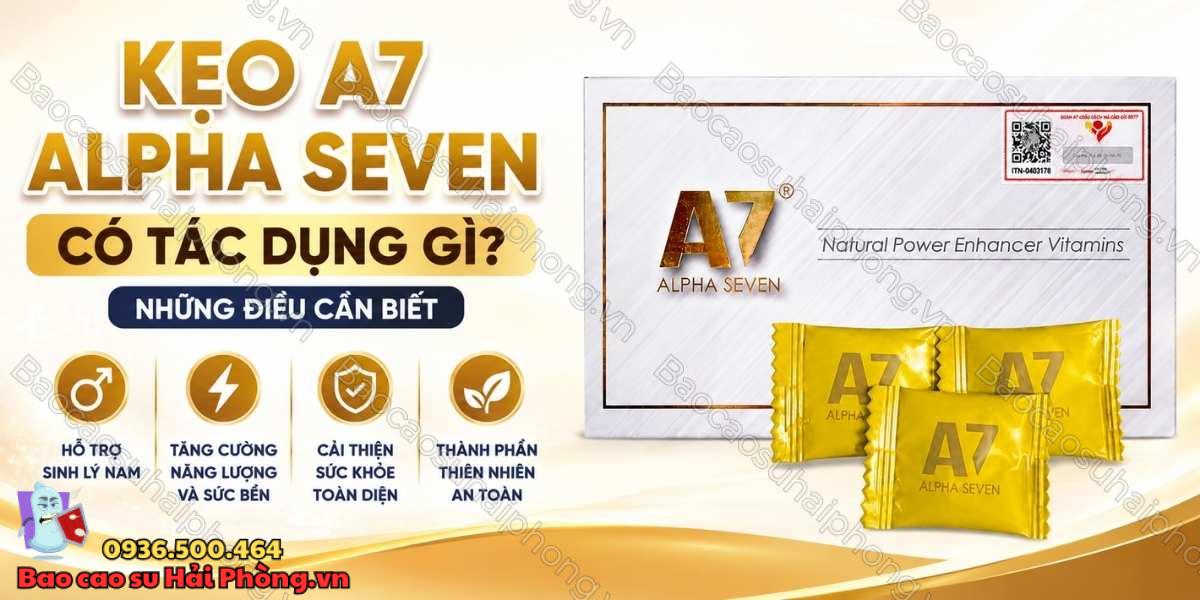Kẹo A7 Alpha Seven Có Tác Dụng Gì? - Những Điều Cần Biết