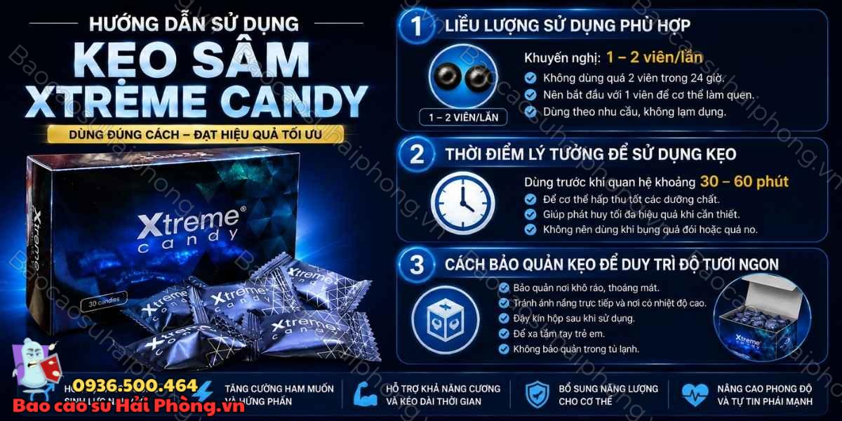 Kẹo Sâm Xtreme Candy – Hướng Dẫn Sử Dụng Để Đạt Hiệu Quả
