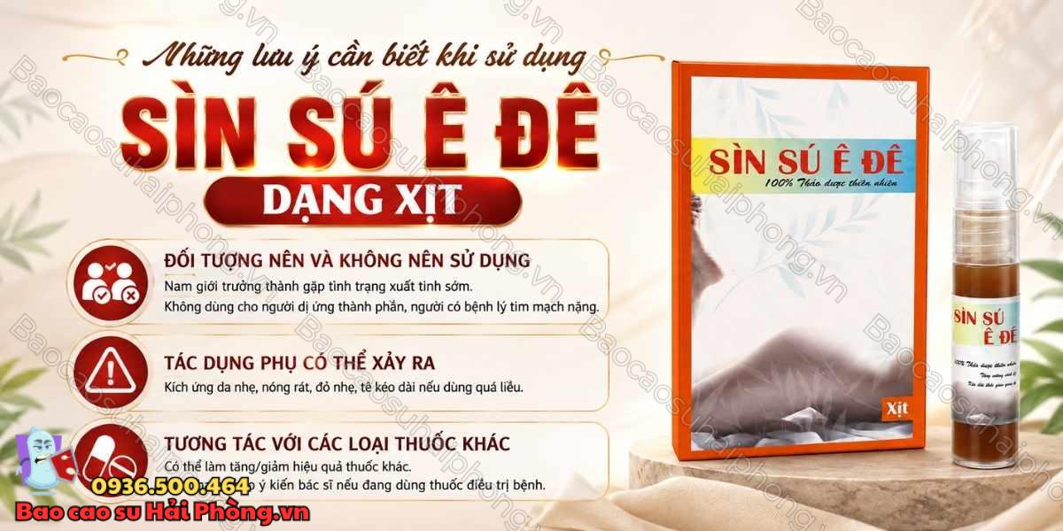 Sìn Sú Ê Đê dạng xịt là gì? Công dụng, cách dùng và lưu ý