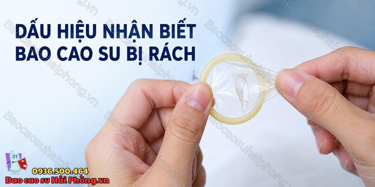 Rách bao cao su khi quan hệ phải làm sao?