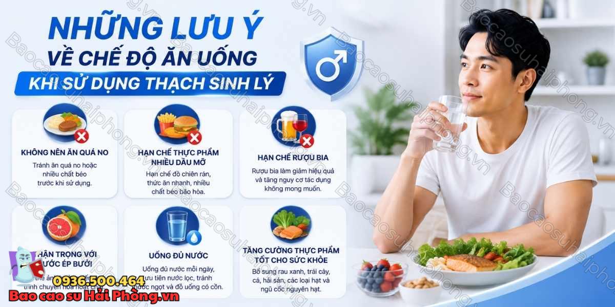 Những lưu ý về chế độ ăn uống khi sử dụng thạch sinh lý