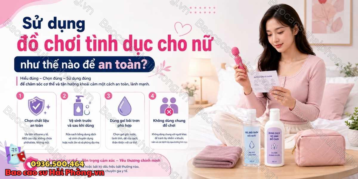 Nữ giới dùng đồ chơi tình dục thường xuyên có sao không?