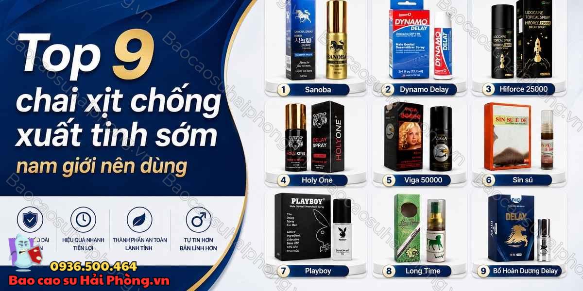 Top 9 chai xịt chống xuất tinh sớm nam giới nên dùng 2026