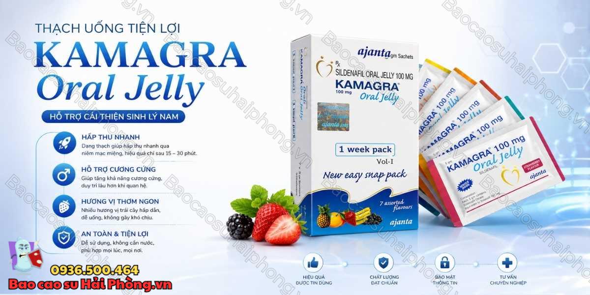 Vì sao nhiều người lựa chọn Kamagra Oral Jelly?