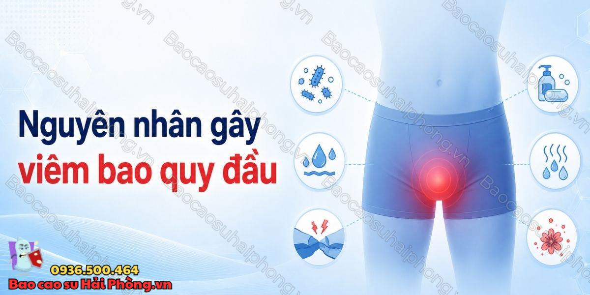 Viêm bao quy đầu là gì? Nguyên nhân và cách xử lý