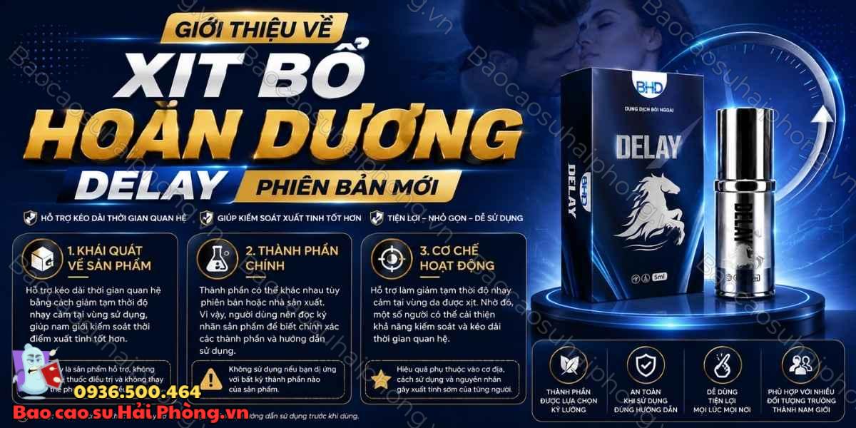 Xịt Bổ Hoàn Dương Delay Phiên Bản Mới có an toàn không?