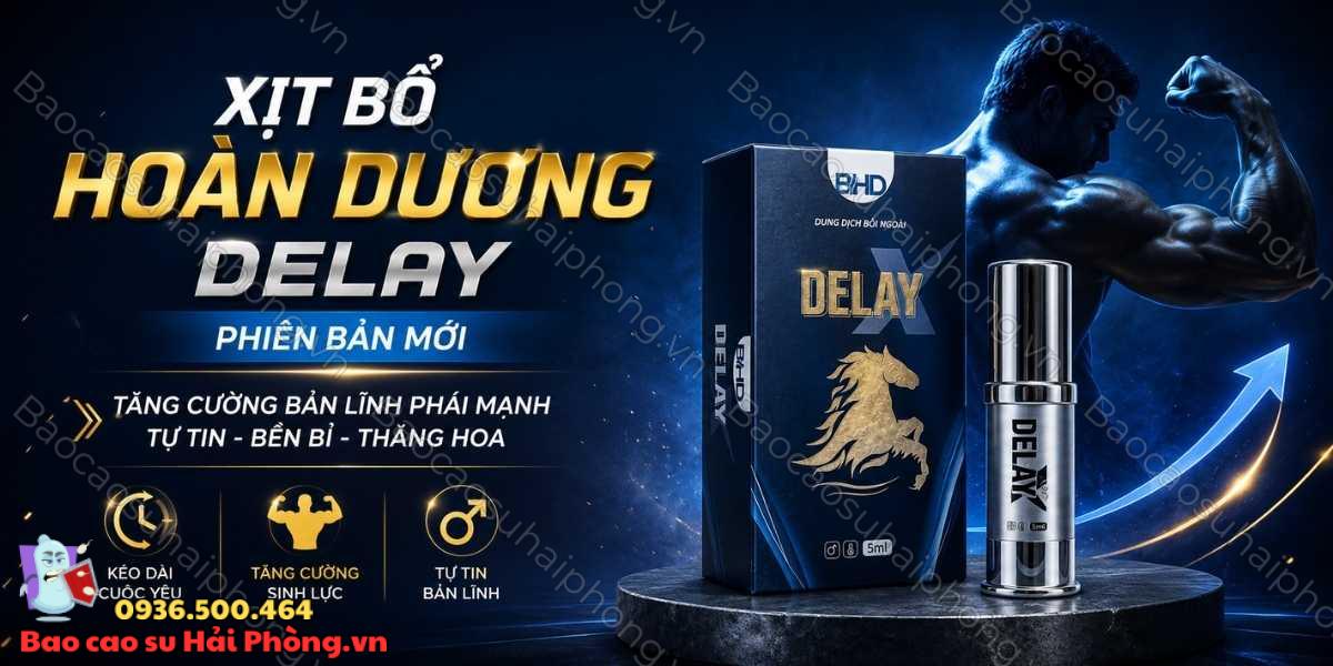 Xịt Bổ Hoàn Dương Delay Phiên Bản Mới - Cách sử dụng hiệu quả