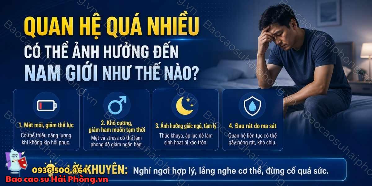 Quan hệ quá nhiều có làm yếu sinh lý không?