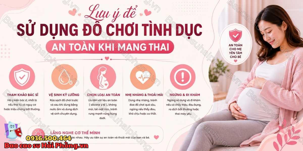 Phụ nữ đang mang thai có dùng đồ chơi tình dục được không?