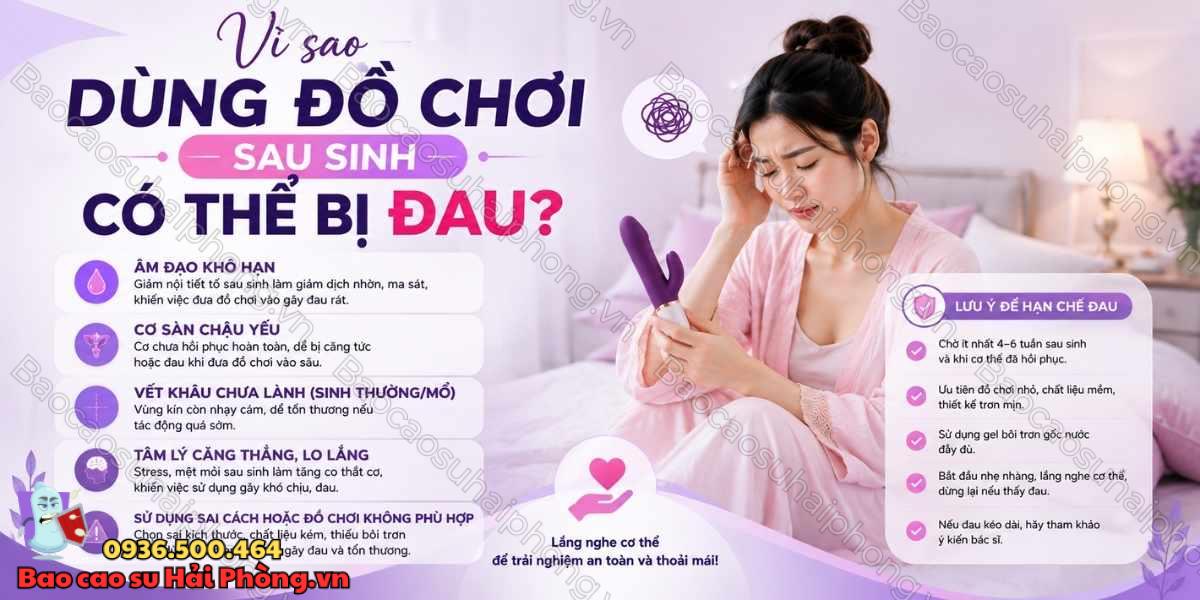 Dùng đồ chơi tình dục sau sinh bị đau phải làm sao?