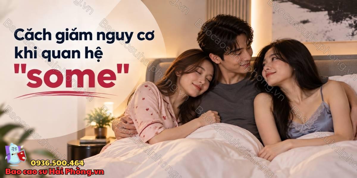 "Some" trong tình dục là gì - Những điều cần biết