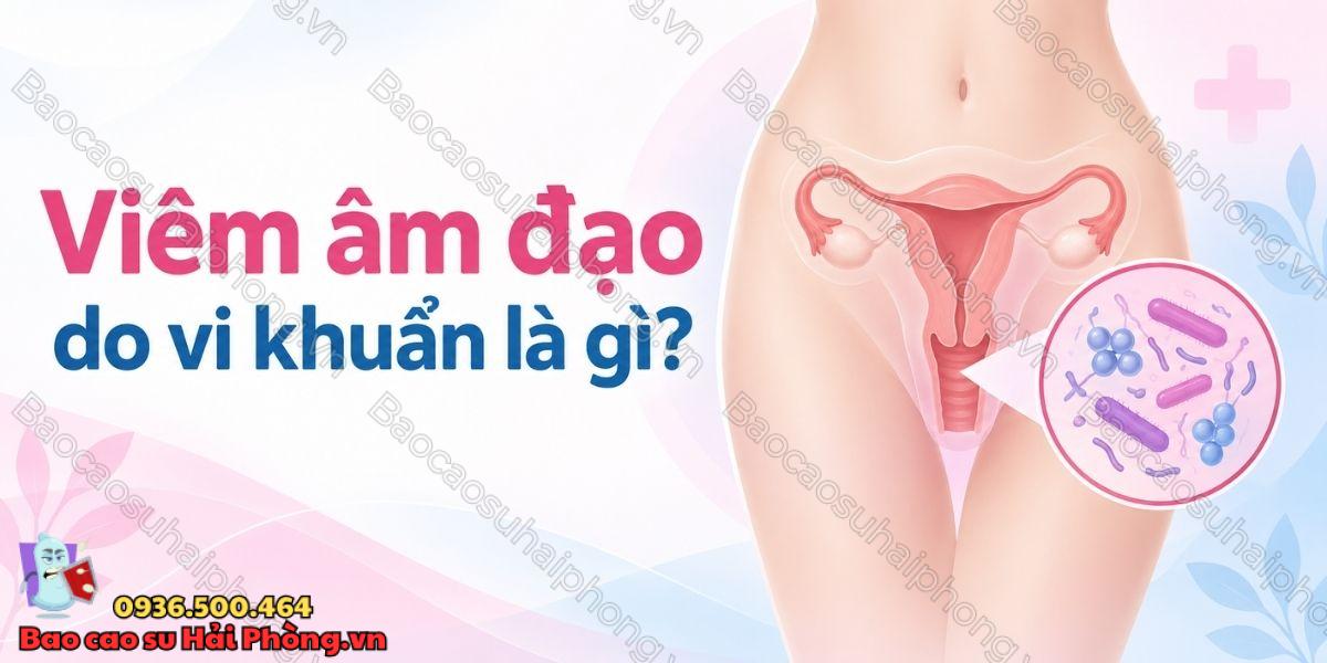 Viêm âm đạo do vi khuẩn có triệu chứng nào?