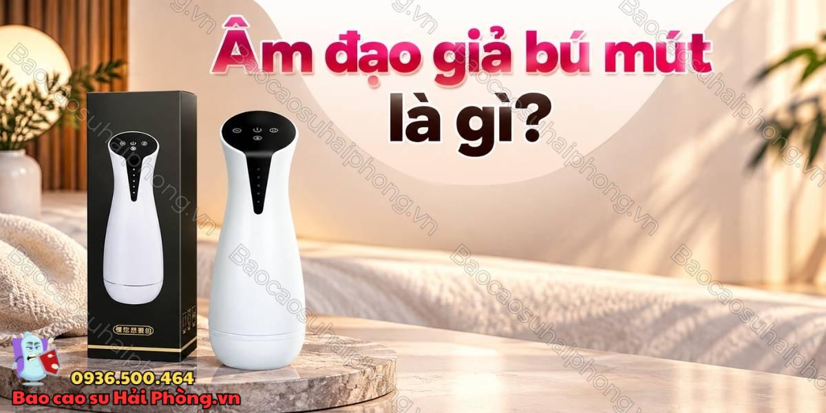 Các dòng âm đạo giả bú mút được ưa chuộng nhất hiện nay