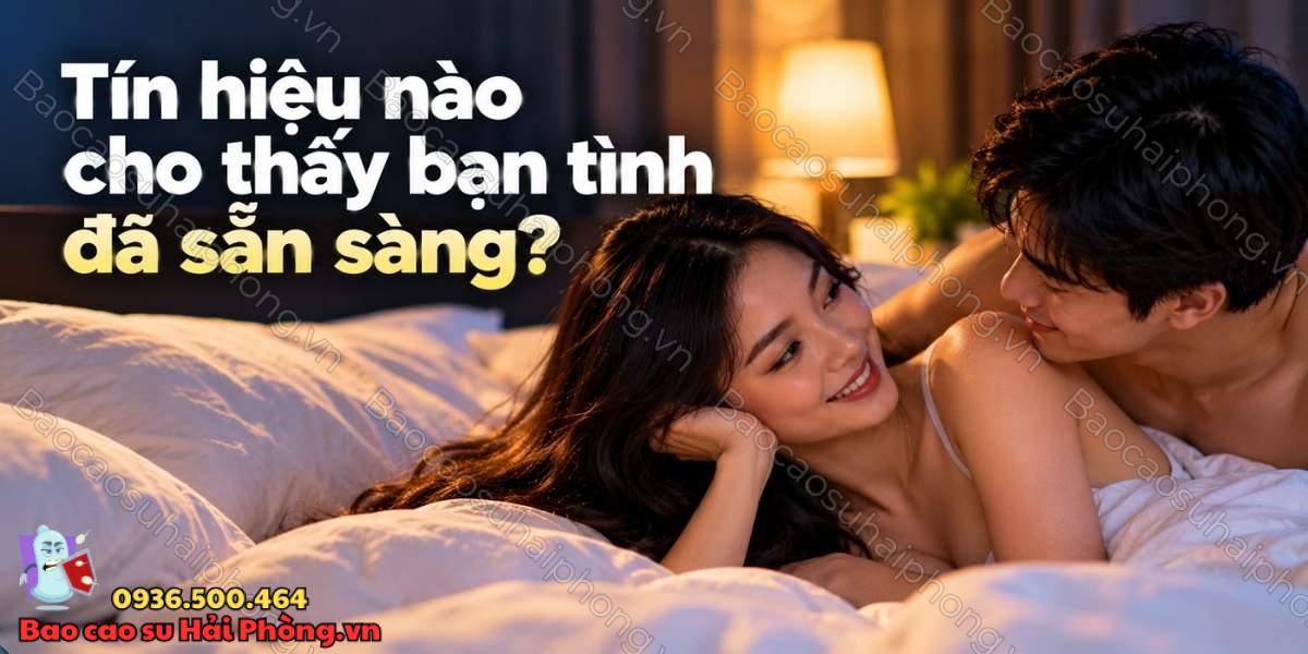 “Đèn xanh” là gì? - Tín hiệu nào cho biết bạn tình đã sẵn sàng?
