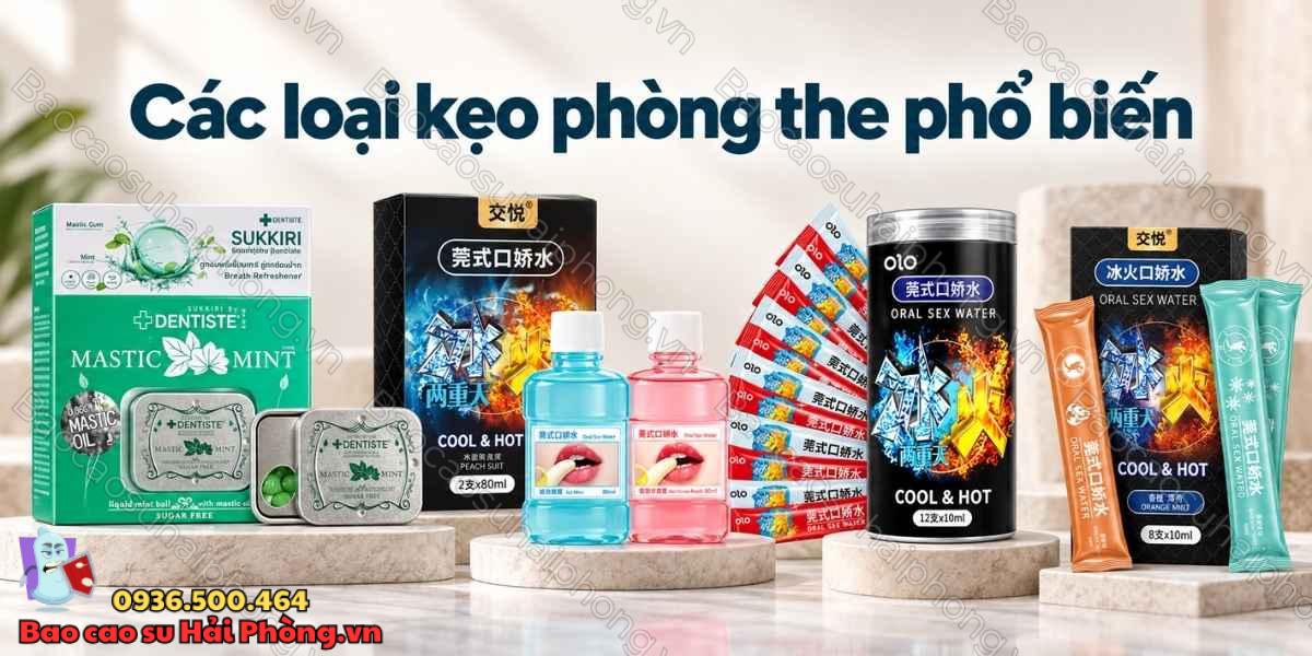 Kẹo phòng the là gì? - Có công dụng như thế nào?