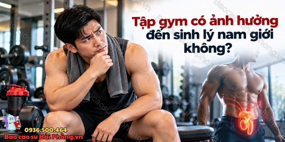 Tập gym có làm suy giảm sinh lý nam giới không?