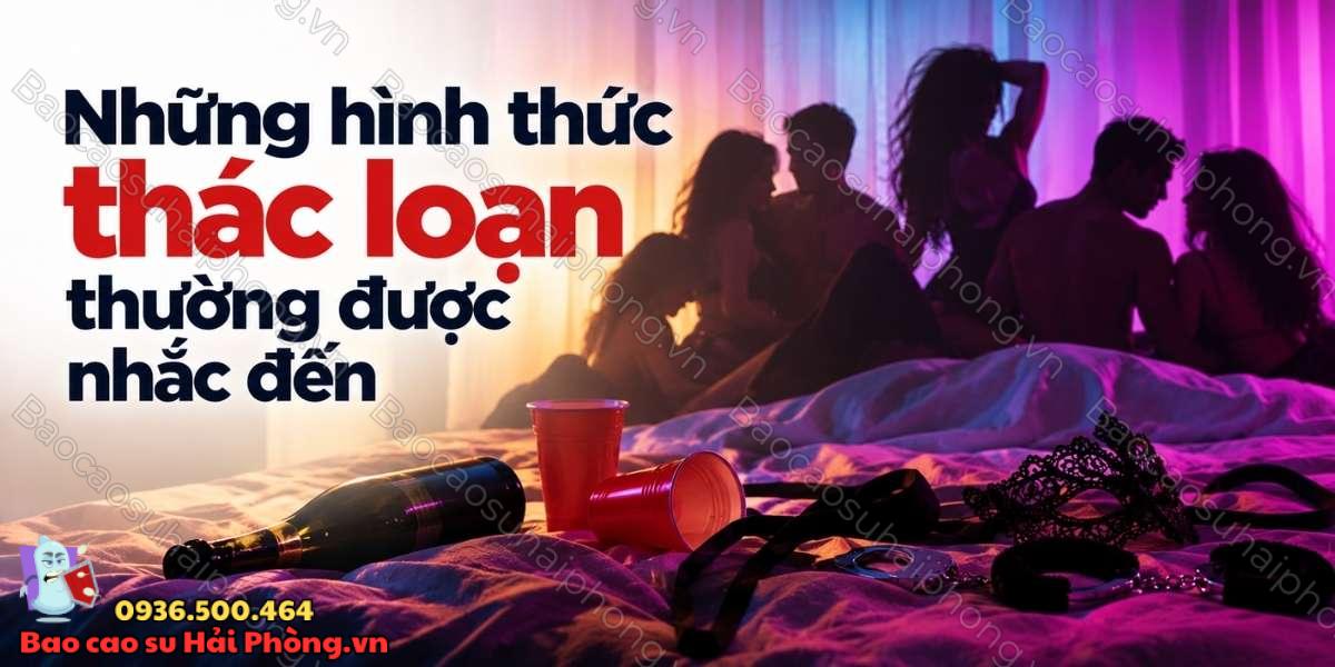 "Thác loạn" là gì? - Những điều cần biết và nên tránh